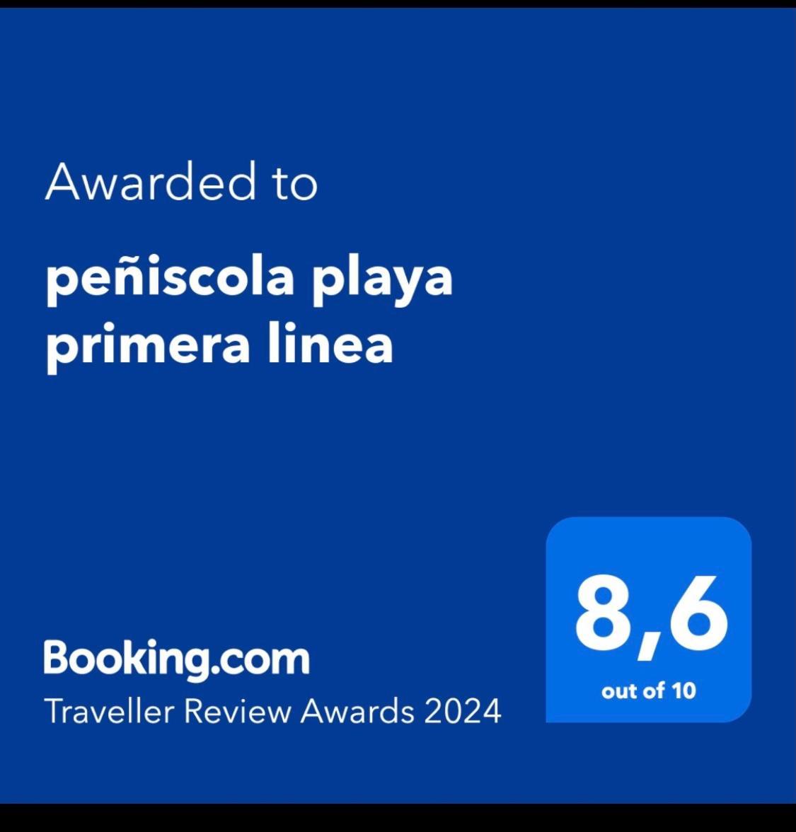 Peniscola Playa Primera Linea ,Parquing Incluido Buitenkant foto